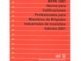 NFPA 1081, Norma para Calificaciones Profesionales para Miembros de Brigadas Industriales de Incendios, Edición 2001